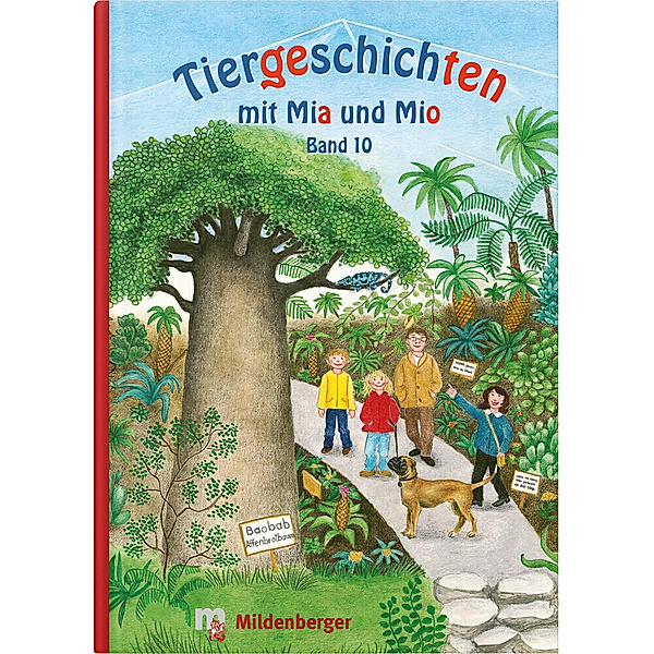 Tiergeschichten mit Mia und Mio - Band 10, Bettina Erdmann