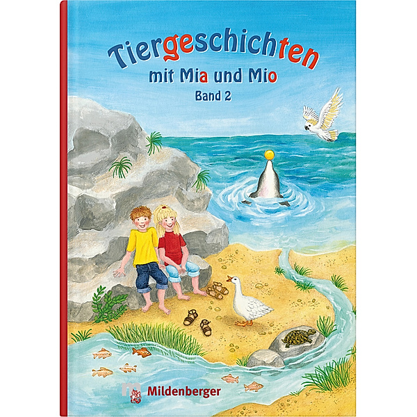 Tiergeschichten mit Mia und Mio - Band 2, Bettina Erdmann