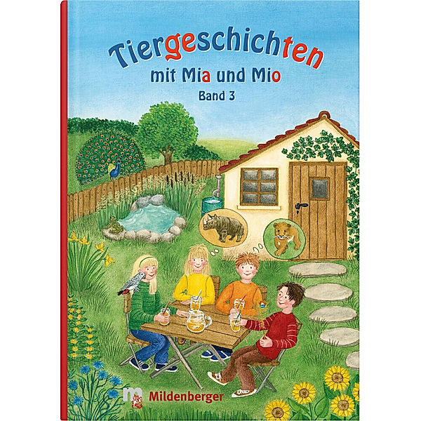 Tiergeschichten mit Mia und Mio - Band 3, Bettina Erdmann