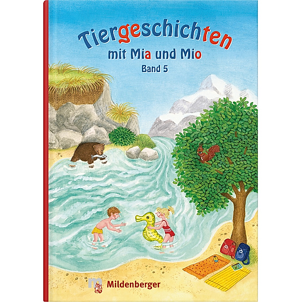 Tiergeschichten mit Mia und Mio - Band 5, Bettina Erdmann