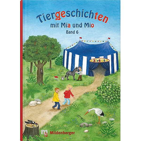 Tiergeschichten mit Mia und Mio - Band 6, Bettina Erdmann