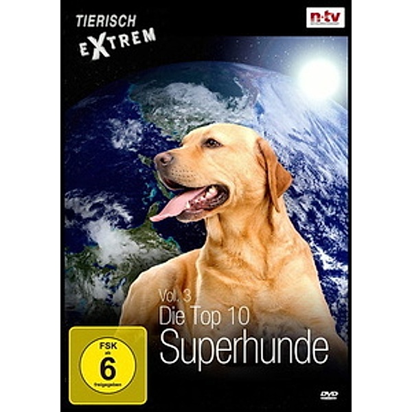 Tierisch Extrem Vol. 3 - Die Top 10 Superhunde, Diverse Interpreten