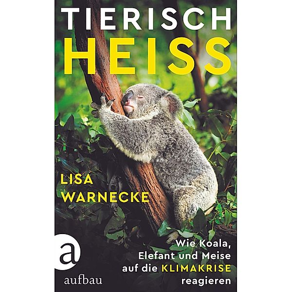 Tierisch heiss, Lisa Warnecke