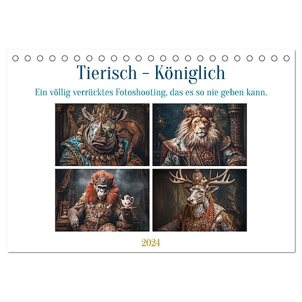 Tierisch - Königlich (Tischkalender 2024 DIN A5 quer), CALVENDO Monatskalender, Steffen Gierok-Latniak