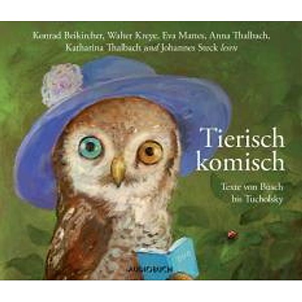 Tierisch komisch, 1 Audio-CD, Konrad Beikircher