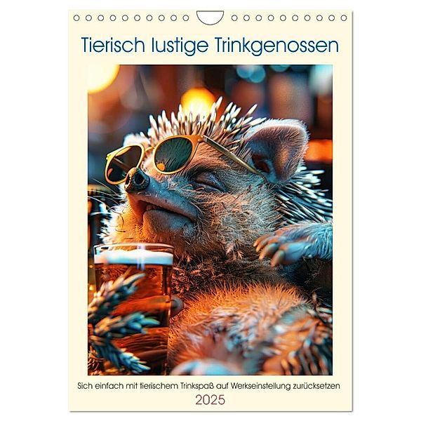 Tierisch lustige Trinkgenossen (Wandkalender 2025 DIN A4 hoch), CALVENDO Monatskalender, Calvendo, Peter Rübsamen