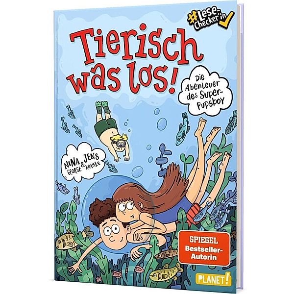 Tierisch was los! / Die Abenteuer des Super-Pupsboy Bd.2, Nina George, Jens J. Kramer