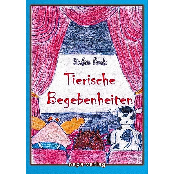 Tierische Begebenheiten, Stefan Ruck