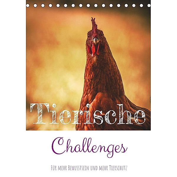 Tierische Challenges: Für mehr Bewusstsein und mehr Tierschutz (Tischkalender 2023 DIN A5 hoch), MSK-Charakterbilder