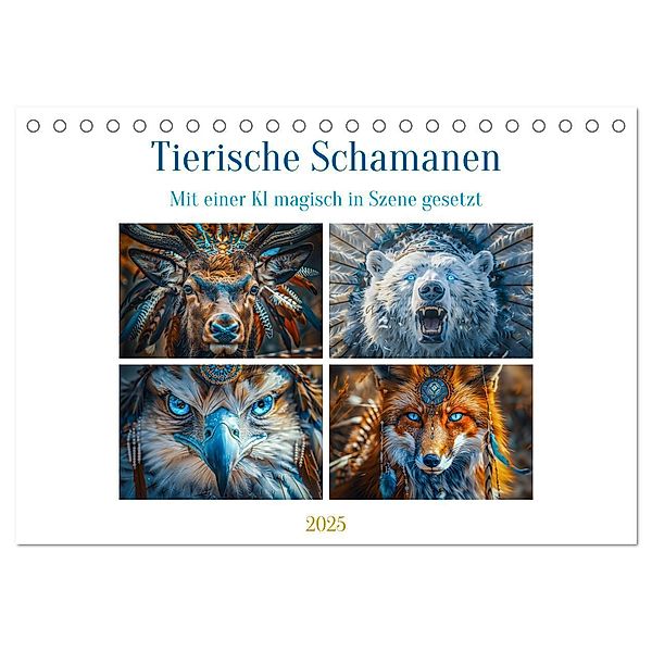 Tierische Schamanen (Tischkalender 2025 DIN A5 quer), CALVENDO Monatskalender, Calvendo, Steffen Gierok-Latniak