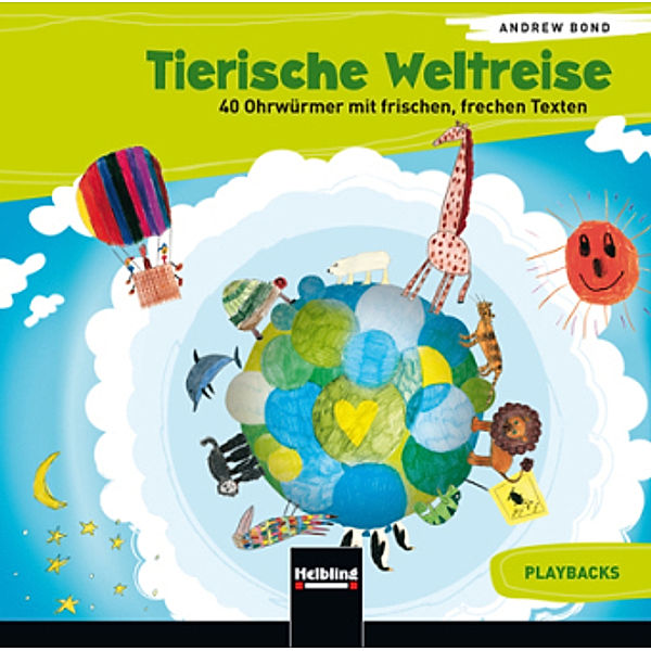 Tierische Weltreise - Playbacks, 2 Audio-CDs,2 Audio-CD, Andrew Bond