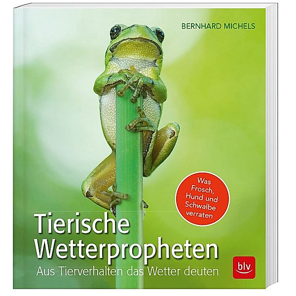 Tierische Wetterpropheten, Bernhard Michels