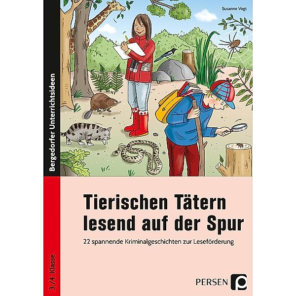 Tierischen Tätern lesend auf der Spur, Susanne Vogt