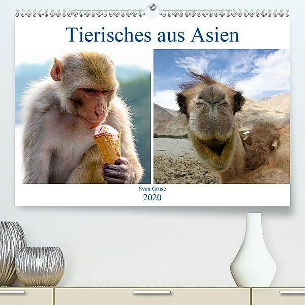 Tierisches aus Asien (Premium-Kalender 2020 DIN A2 quer), Sven Gruse