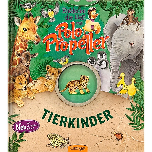 Tierkinder / Entdecke die Welt mit Polo Propeller Bd.11, Maren von Klitzing, Lisa Apfelbacher