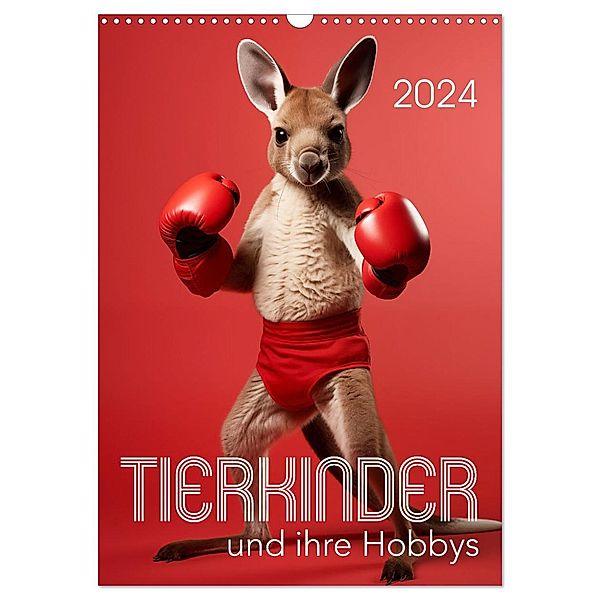 Tierkinder und ihre Hobbys (Wandkalender 2024 DIN A3 hoch), CALVENDO Monatskalender, Calvendo, Petra Zarre
