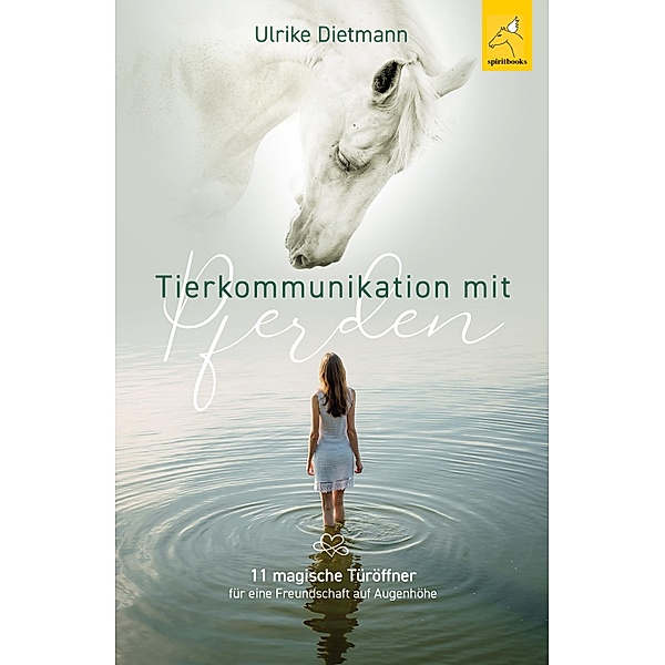 Tierkommunikation mit Pferden, Ulrike Dietmann