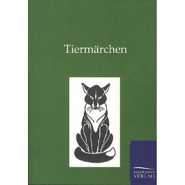 Tiermärchen, ohne Autor