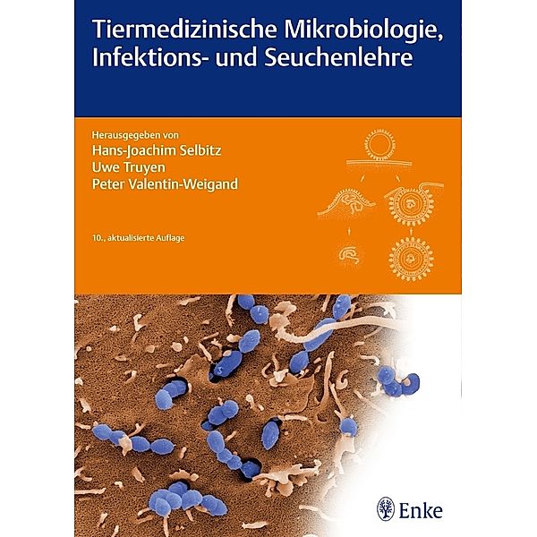 Tiermedizinische Mikrobiologie, Infektions- und Seuchenlehre