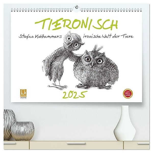 TIERONISCH (hochwertiger Premium Wandkalender 2025 DIN A2 quer), Kunstdruck in Hochglanz, Calvendo, Stefan Kahlhammer