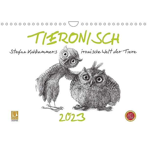 TIERONISCH (Wandkalender 2023 DIN A4 quer), Stefan Kahlhammer