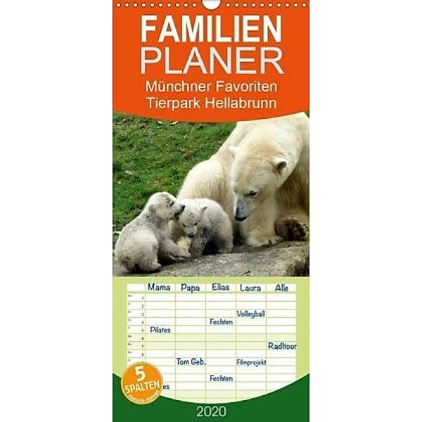 Tierpark Hellabrunn - Münchner Favoriten - Familienplaner hoch (Wandkalender 2020 , 21 cm x 45 cm, hoch), Evy Schäfer-Löbl