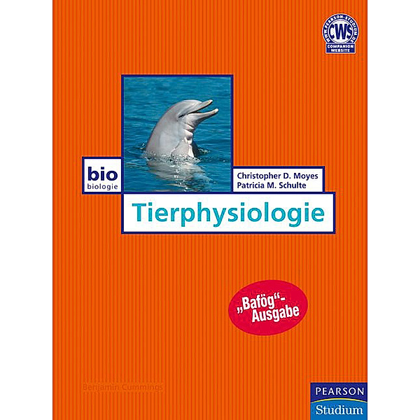 Tierphysiologie, Bafög-Ausgabe, Christopher D. Moyes, Patricia M. Schulte