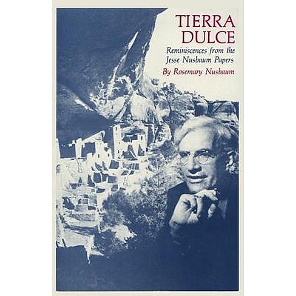 Tierra Dulce / Sunstone Press, Rosemary Nusbaum