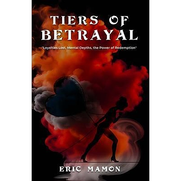 Tiers Of Betrayal, Eric Mamon