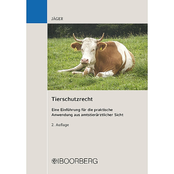 Tierschutzrecht, Cornelie Jäger