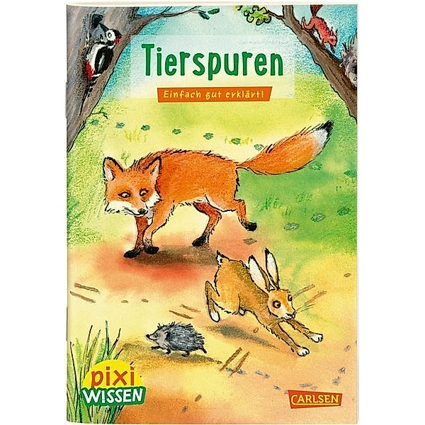 Tierspuren / Pixi Wissen Bd.107, Eva Bade