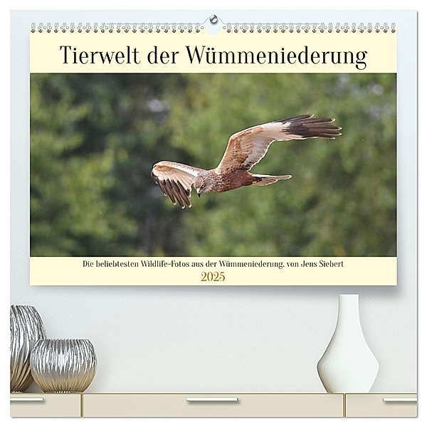 Tierwelt der Wümmeniederung (hochwertiger Premium Wandkalender 2025 DIN A2 quer), Kunstdruck in Hochglanz, Calvendo, Jens Siebert