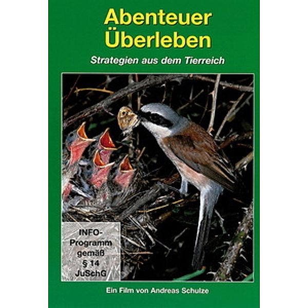 Tierwelt Europas - Vol. 10 - Abenteuer Überleben, Andreas Schulze