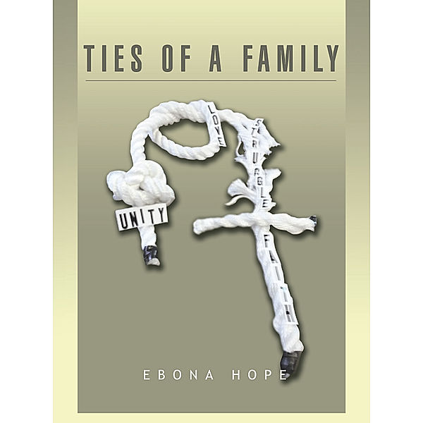 Ties of a Family, Ebona Hope