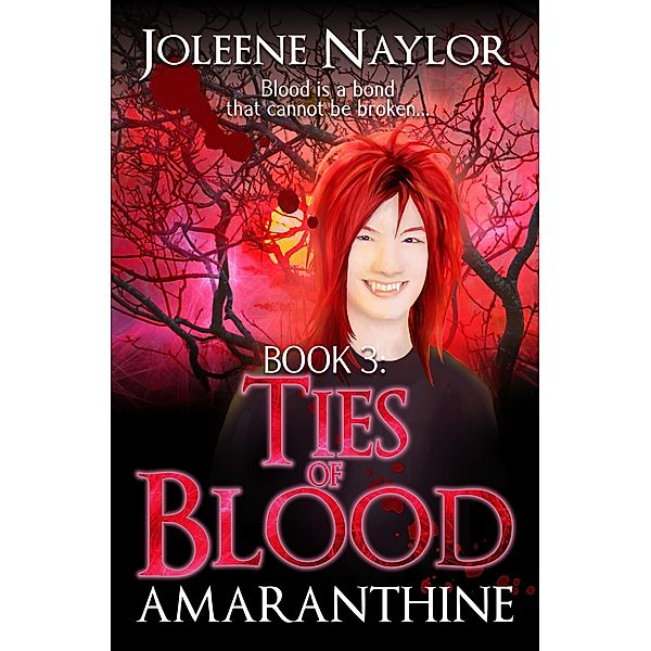 Ties of Blood / Joleene Naylor, Joleene Naylor