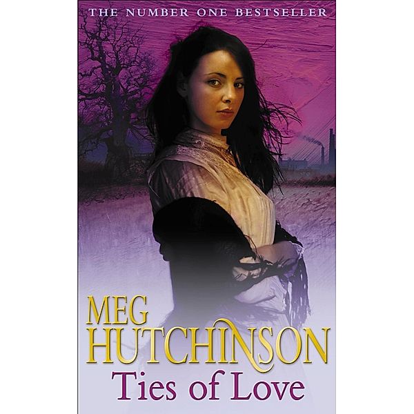 Ties of Love, Meg Hutchinson