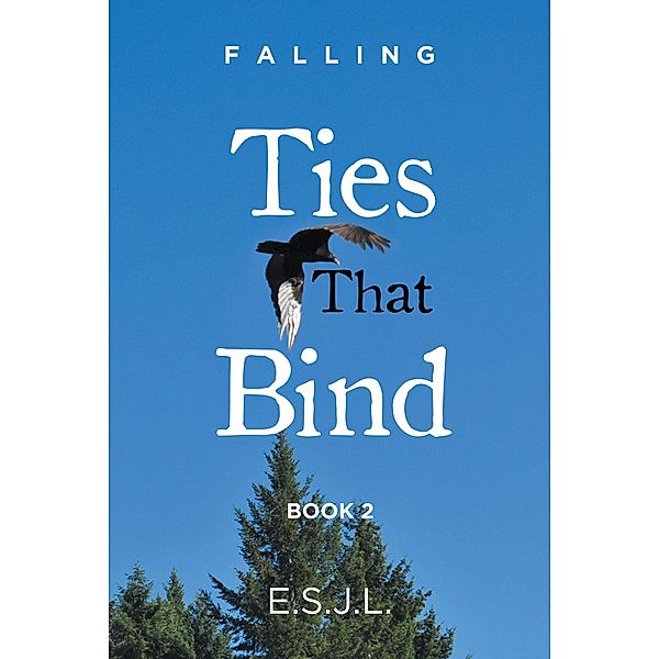 Ties That Bind, E. S. J. L.