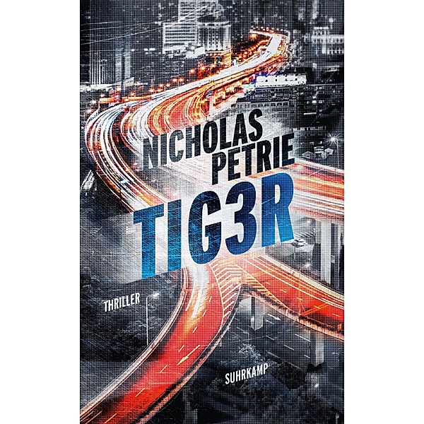 TIG3R / Peter-Ash-Serie Bd.2, Nicholas Petrie