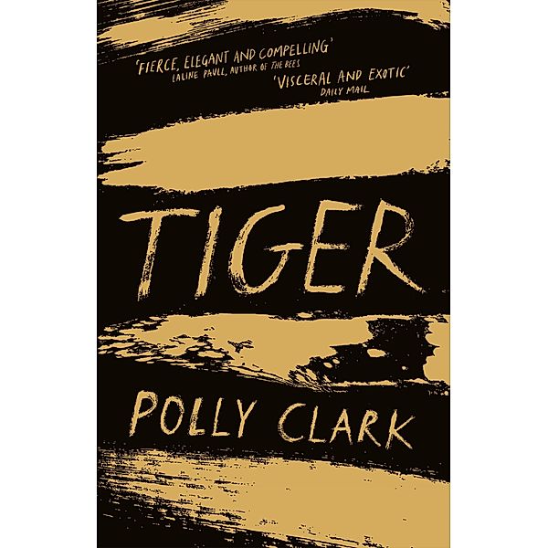 Tiger, Polly Clark