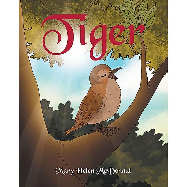 Tiger, Mary Helen McDonald