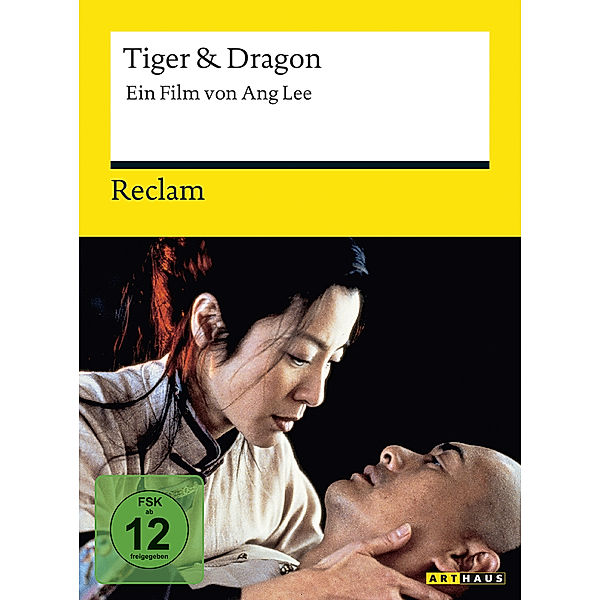 Tiger & Dragon-Der Beginn Einer Legende/Reclam, James Schamus, Wang Hui Ling, Tsai Kuo Jung