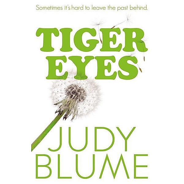 Tiger Eyes, Judy Blume