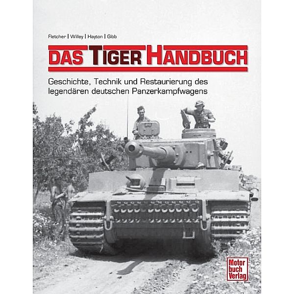 Tiger-Handbuch, David Fletcher, David Willey, Mike Hayton, Mike Gibb