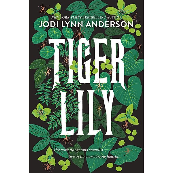 Tiger Lily, Jodi Lynn Anderson