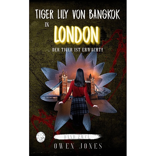 Tiger Lily von Bangkok in London / Tiger Lily von Bangkok, Owen Jones
