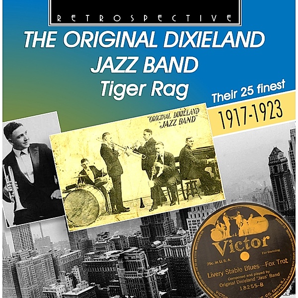 Tiger Rag, Original Dixieland Jazz Band