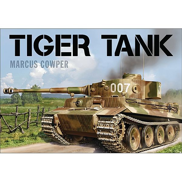 Tiger Tank, Marcus Cowper