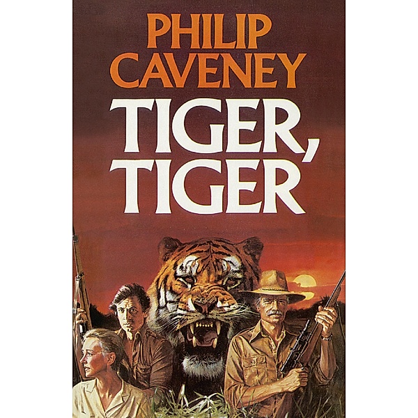 Tiger, Tiger, Philip Caveney