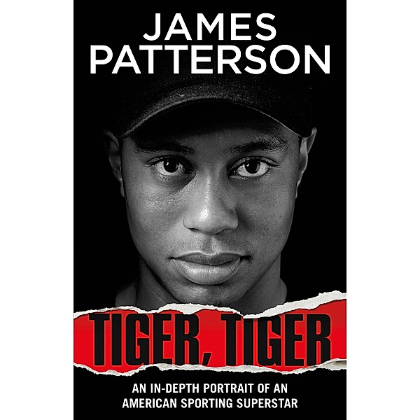 Tiger, Tiger, James Patterson