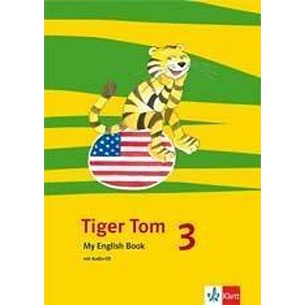 Tiger Tom, Ab Klasse 1: Tiger Tom 3. Ausgabe Nordrhein-Westfalen, m. 1 Audio-CD